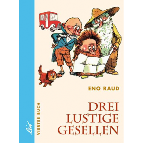 Eno Raud - Drei lustige Gesellen