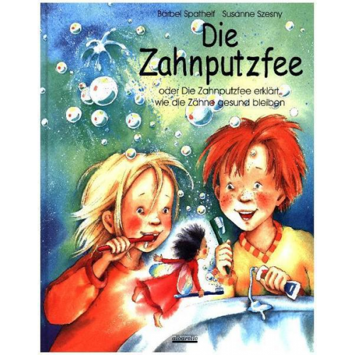 Bärbel Spathelf - Die Zahnputzfee