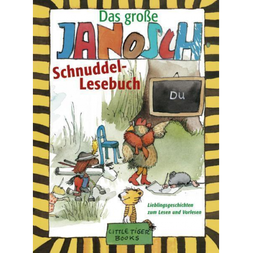 Janosch - Das große Janosch-Schnuddel-Lesebuch