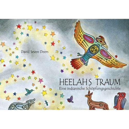 David Seven Deers - Heelahs Traum