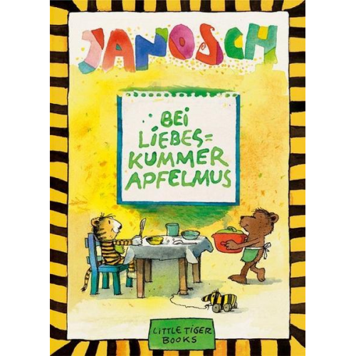 Janosch - Bei Liebeskummer Apfelmus