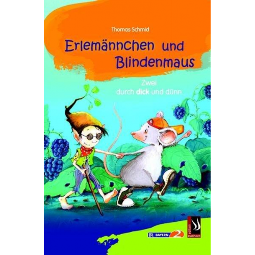 Thomas Schmid - Erlemännchen und Blindenmaus