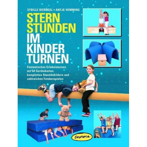 Sybille Bierögel & Antje Hemming - Sternstunden im Kinderturnen