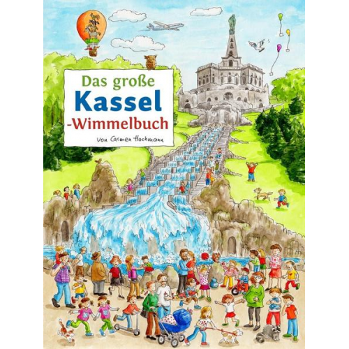 Carmen Hochmann - Das große KASSEL-Wimmelbuch