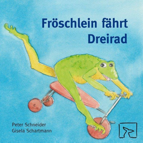 Peter Schneider - Fröschlein fährt Dreirad