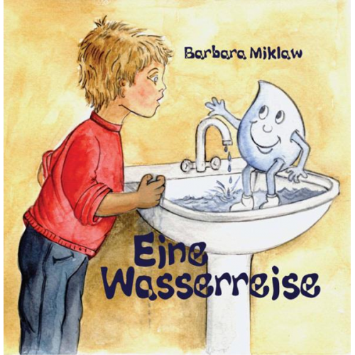 Barbara Miklaw - Eine Wasserreise