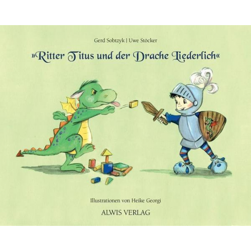 Gerd Sobtzyk & Uwe Stöcker - Ritter Titus und der Drache Liederlich