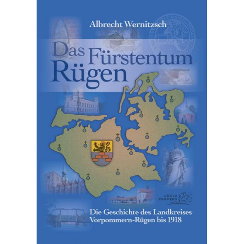 Albrecht Wernitzsch - Das Fürstentum Rügen