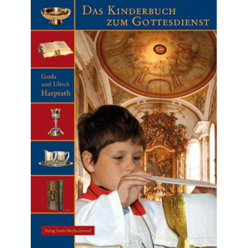 Gerda Harprath & Ulrich Harprath - Das Kinderbuch zum Gottesdienst