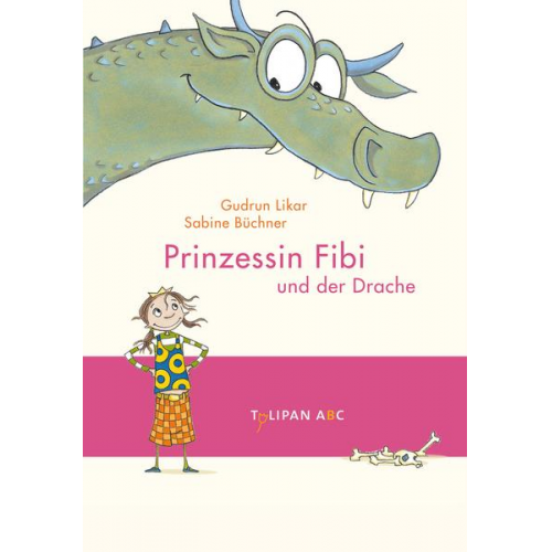 Gudrun Likar - Prinzessin Fibi und der Drache