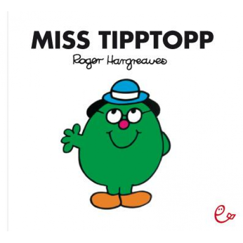 Roger Hargreaves - Miss Tipptopp