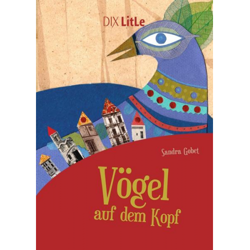 Sandra Gobet - Vögel auf dem Kopf