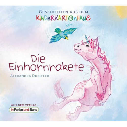 Alexandra Dichtler - Die Einhornrakete