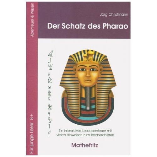 Jörg Christmann - Der Schatz des Pharao