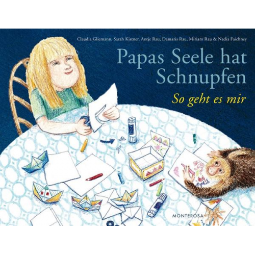 Claudia Gliemann Sarah Kistner Antje Rau Damaris Rau Miriam Rau - Papas Seele hat Schnupfen