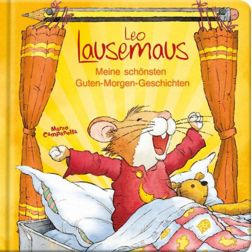 Campanella Marco - Leo Lausemaus - Meine schönsten Guten-Morgen-Geschichten