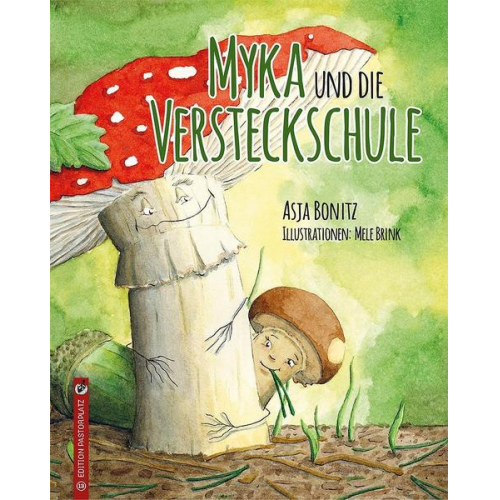 Asja Bonitz - Myka und die Versteckschule