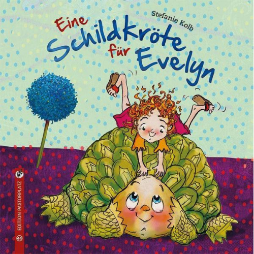 Stefanie Kolb - Eine Schildkröte für Evelyn