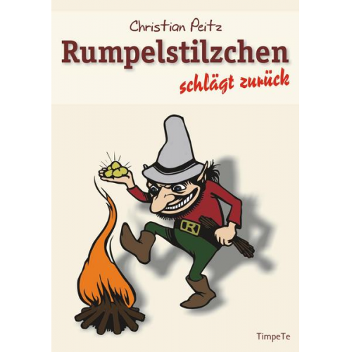 Christian Peitz - Rumpelstilzchen schlägt zurück