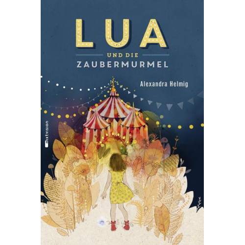 Alexandra Helmig - Lua und die Zaubermurmel