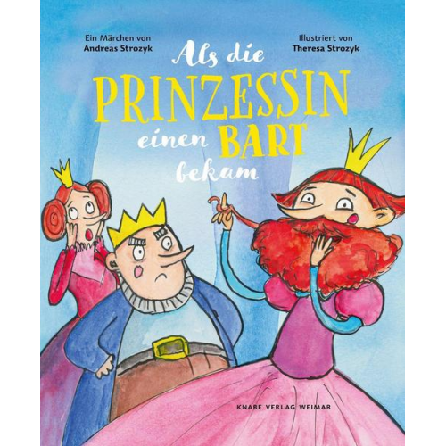 Andreas Strozyk - Als die Prinzessin einen Bart bekam