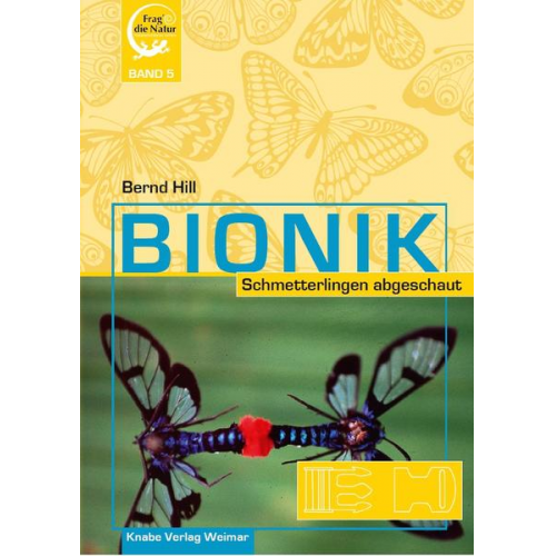 Bernd Hill - Bionik – Schmetterlingen abgeschaut