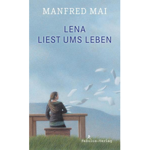 Manfred Mai - Lena liest ums Leben