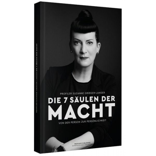 Suzanne Grieger-Langer - Die 7 Säulen der Macht