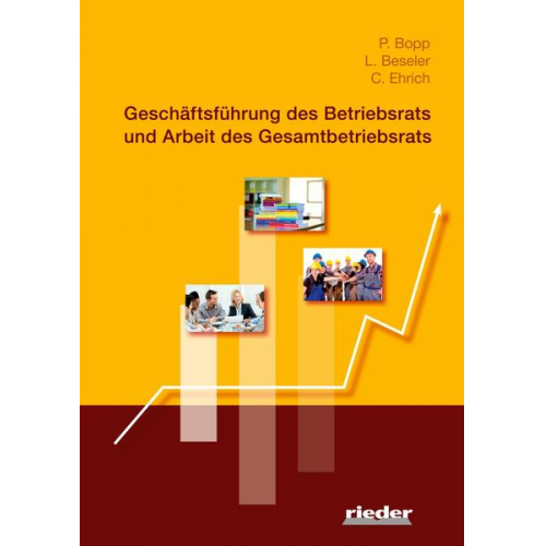 Peter Bopp & Christian Ehrich & Lothar Beseler - Geschäftsführung des Betriebsrats und Arbeit des Gesamtbetriebsrats