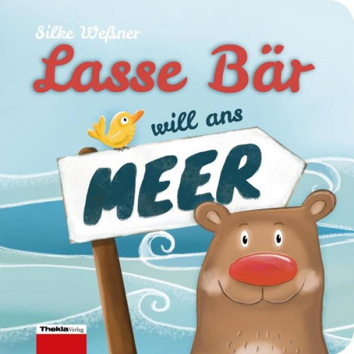 Silke Wessner - Lasse Bär will ans Meer