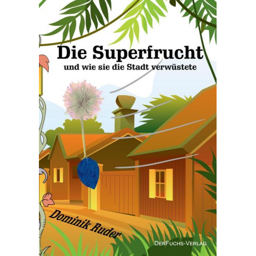 Dominik Ruder - Die Superfrucht