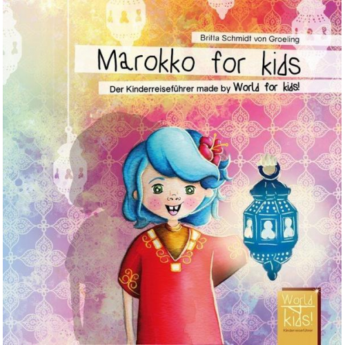 Britta Schmidt Groeling - Marokko for kids