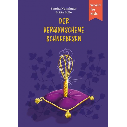 Sandra Nenninger - Der verwunschene Schneebesen