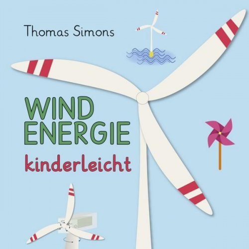 Thomas Simons - Windenergie kinderleicht