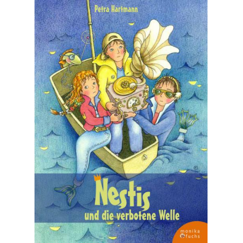 Petra Hartmann - Nestis und die verbotene Welle