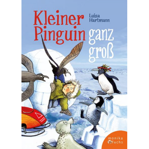 Luisa Hartmann - Kleiner Pinguin ganz groß