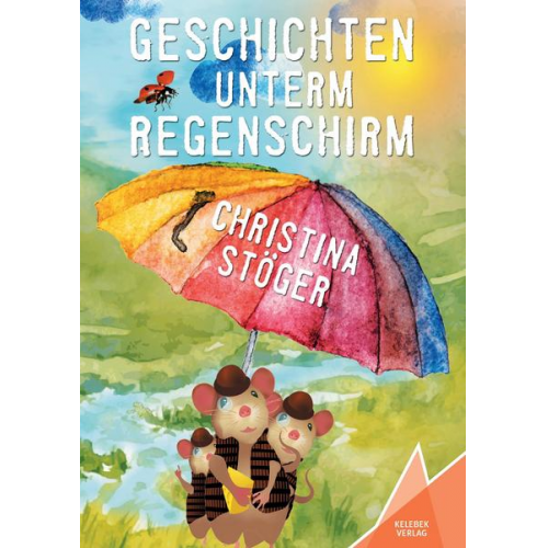 Christina Stöger - Geschichten unterm Regenschirm