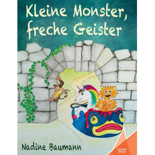 Nadine Baumann - Kleine Monster, freche Geister