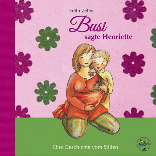 Edith Zeller - Busi, sagte Henriette