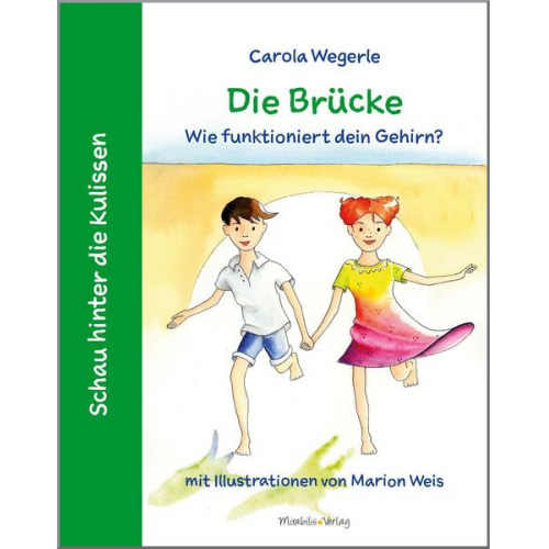 Carola Wegerle - Die Brücke