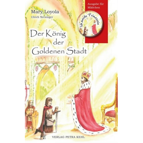 Mary Loyola - Der König der Goldenen Stadt