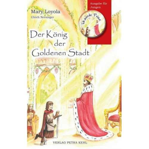 Mary Loyola - Der König der Goldenen Stadt