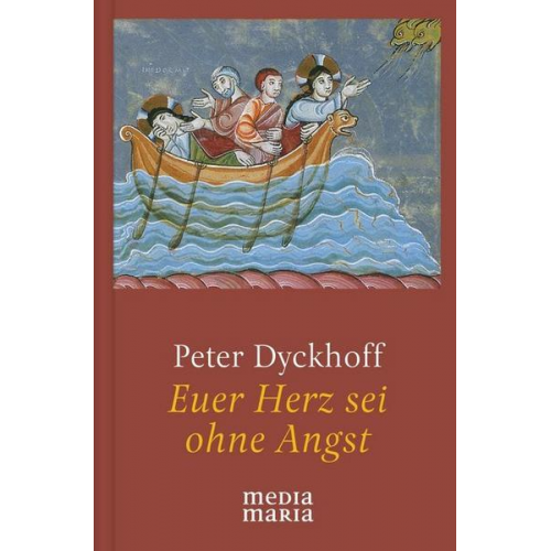 Peter Dyckhoff - Euer Herz sei ohne Angst