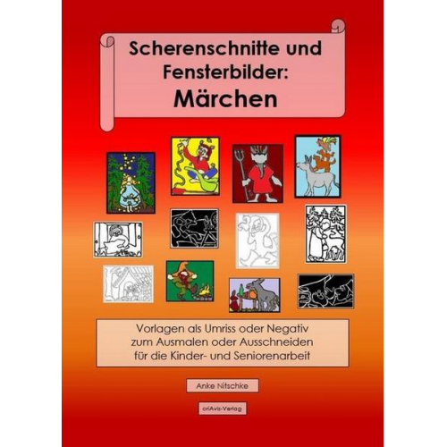 Anke Nitschke - Scherenschnitte und Fensterbilder: Märchen