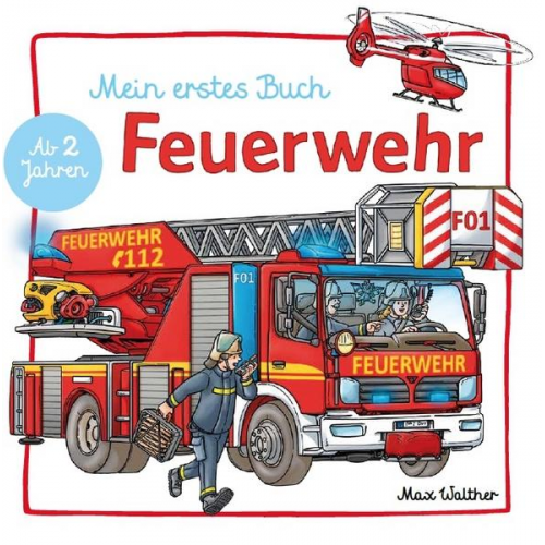 Mein Feuerwehr Buch