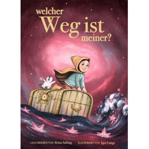 Britta Sabbag - Welcher Weg ist meiner?