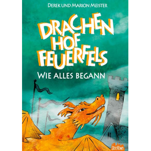 Marion Meister & Derek Meister - Drachenhof Feuerfels - Band 6