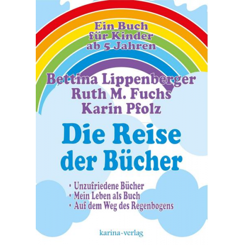 Ruth M. Fuchs Karin Pfolz - Die Reise der Bücher