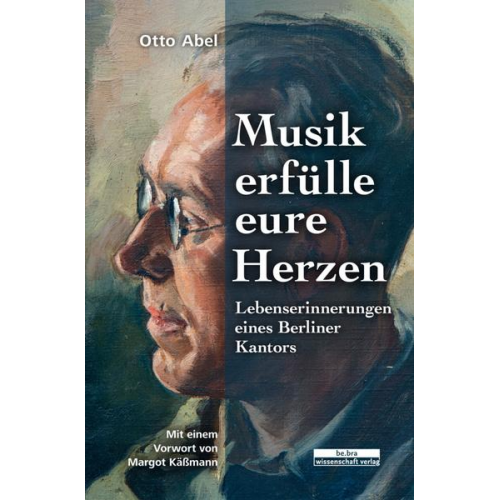 Otto Abel - Musik erfülle eure Herzen