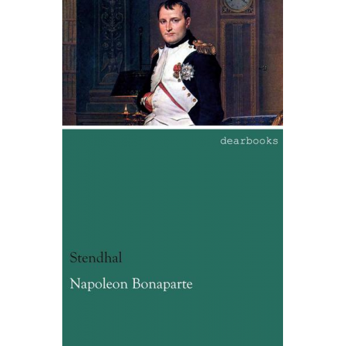 Stendhal Stendhal - Napoleon Bonaparte